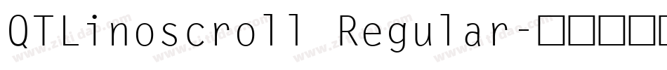 QTLinoscroll Regular字体转换